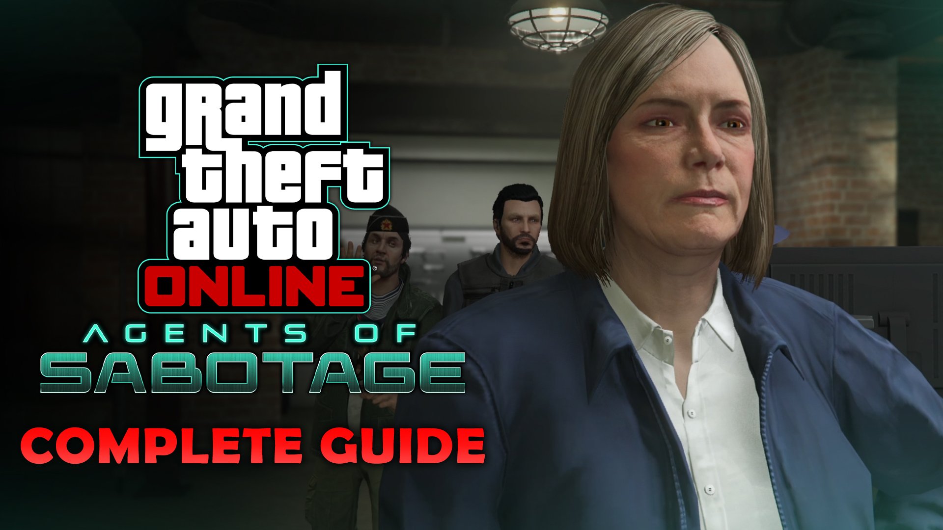 Agents of Sabotage Complete Guide