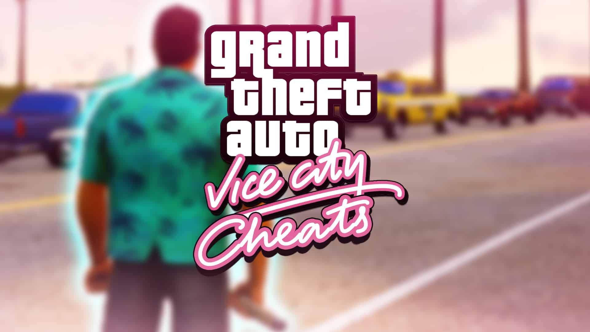 GTA Vice City Cheats