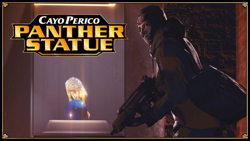 Claim the Panther Statue as the Primary Target on your first playthrough of The Cayo Perico Heist between now and November 13.