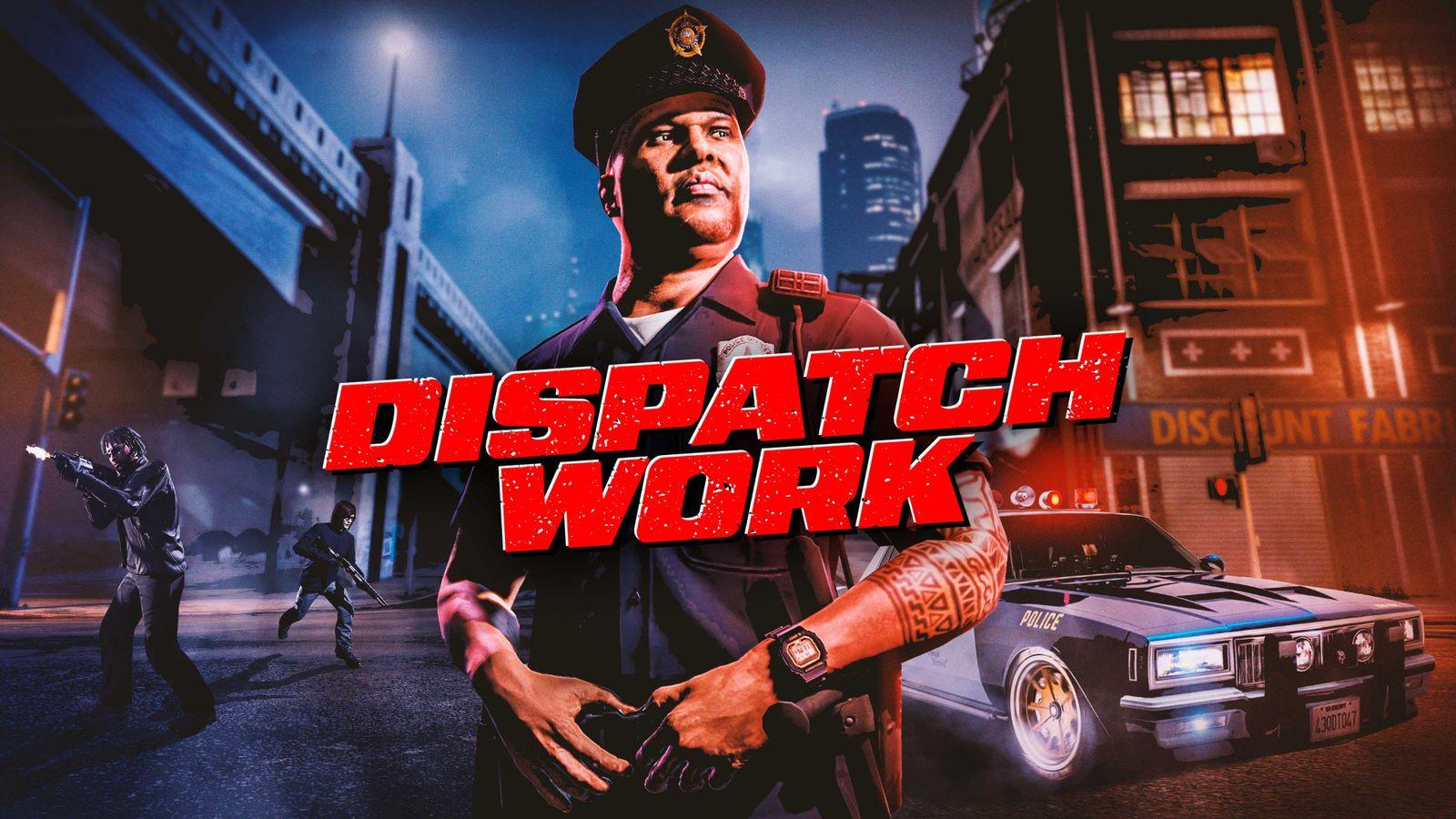 GTA Online is doubling Dispatch Work payouts this week, with new missions and bonus rewards including a free LSPD outfit and GTA$200,000.