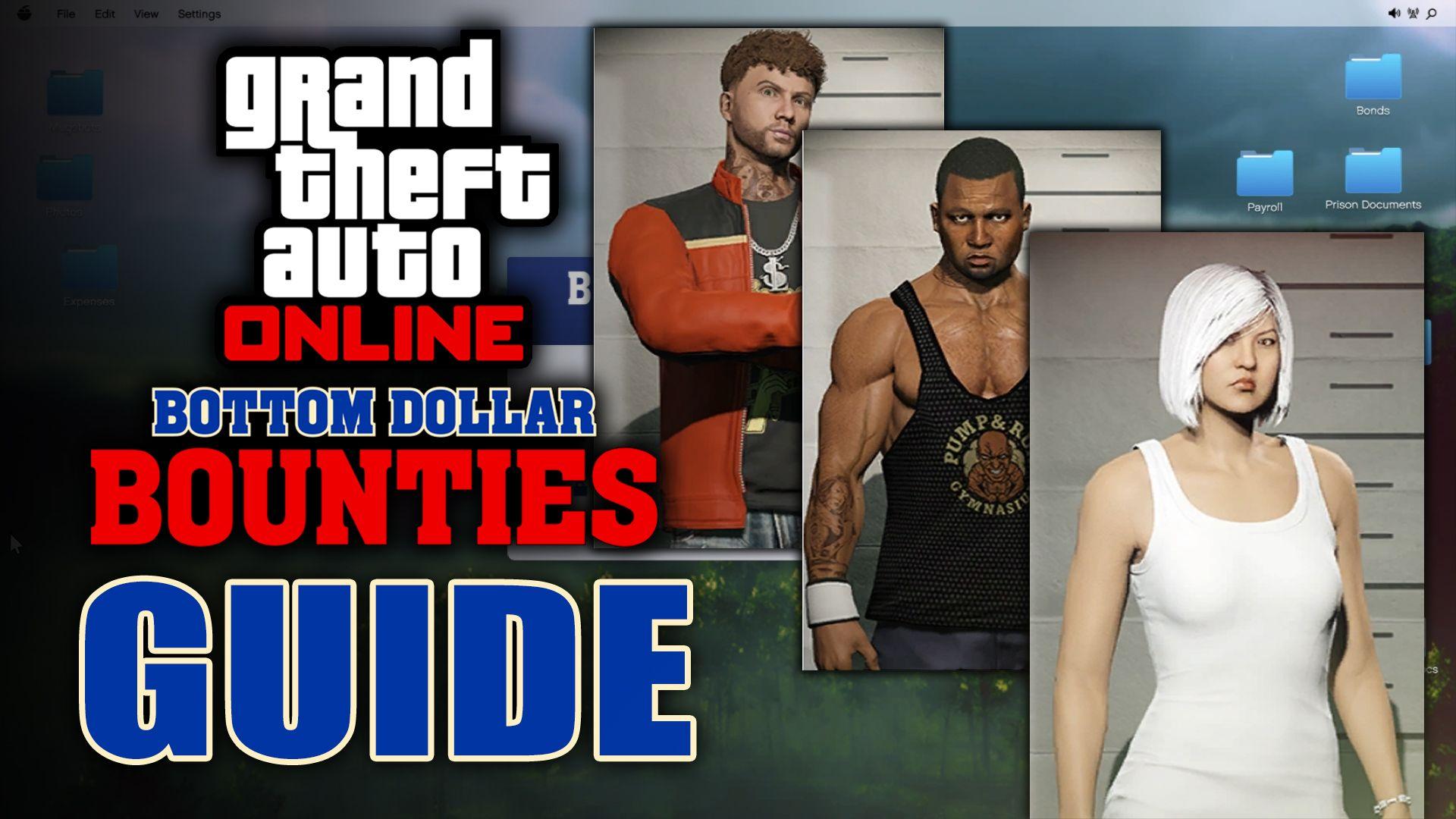 Bottom Dollar Bounties