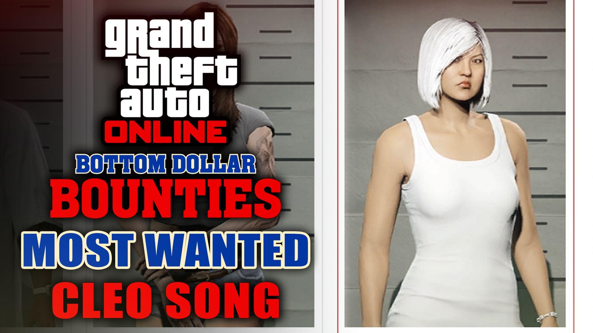 Bottom Dollar Bounties Most Wanted Bounty: Cleo Song