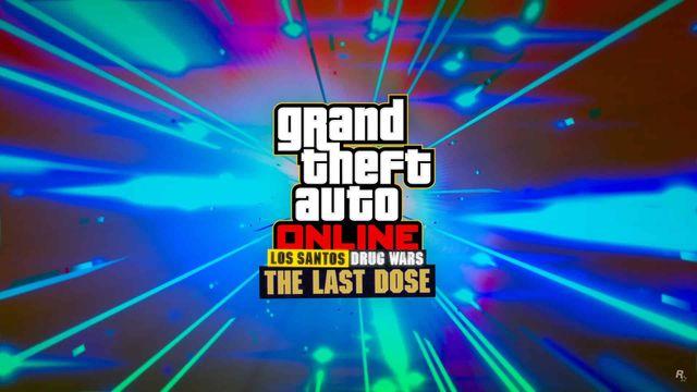 Rockstar confirms The Last Dose update for GTA Online